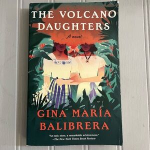The Volcano Daughters Novel Paperback Book By Gina Maria Balibrera